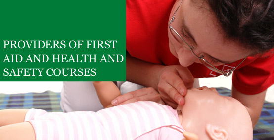 Providers of First Aid and Health and safety Courses